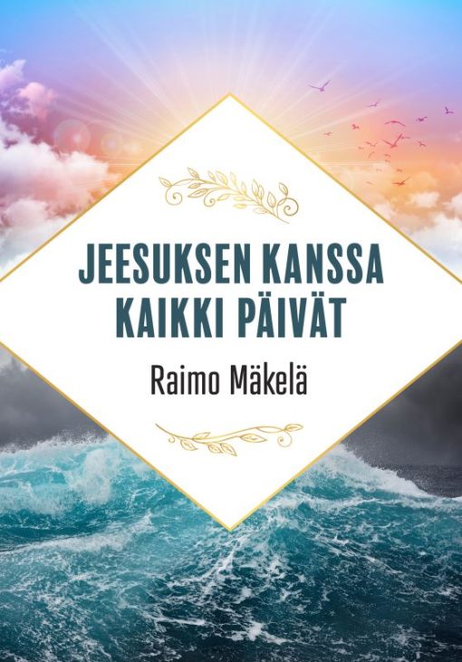 Jeesuksen kanssa kaikki päivät