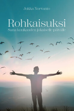 Rohkaisuksi