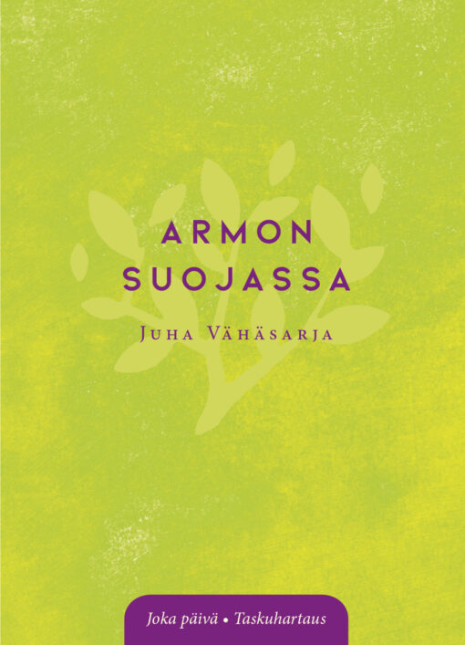 Armon suojassa – Taskuhartaus 2