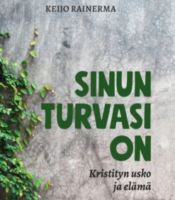 Sinun turvasi on