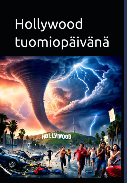 Hollywood tuomiopäivänä