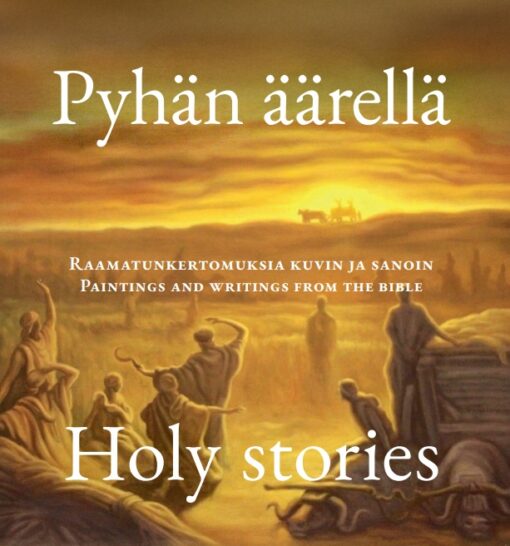 Pyhän äärellä